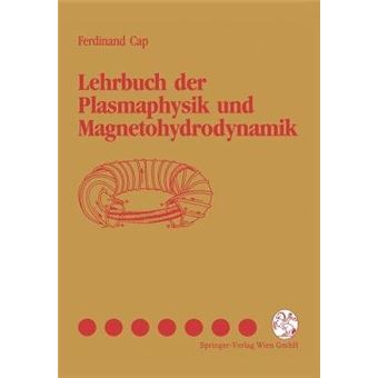 Lehrbuch der Plasmaphysik und Magnetohydrodynamik - Paperback - 1994 - 1