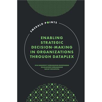Enabling Strategic Decisionmaking In Organizations Through Dataplex - 1