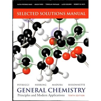 Selected Solutions Manual for General Chemistry: Principles and Modern Applications - Paperback - 2010 - 1