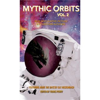 mythic Orbits Volume Paperback -