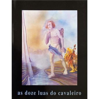 As doze luas do cavaleiro. - 1