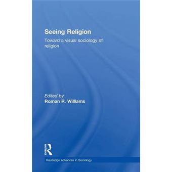 Seeing Religion - Toward a Visual Sociology of Religion - Hardback - 2015 - 1