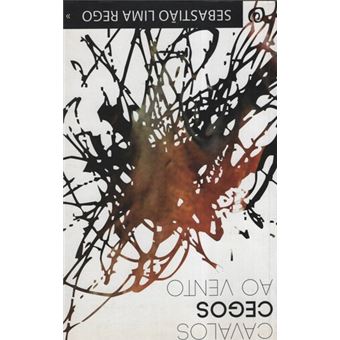 Cavalos Cegos ao Vento - 1