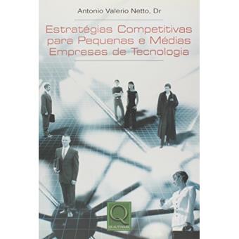 Estratégias Competitivas para Pequenas e Médias Empresas de Tecnologia - 1