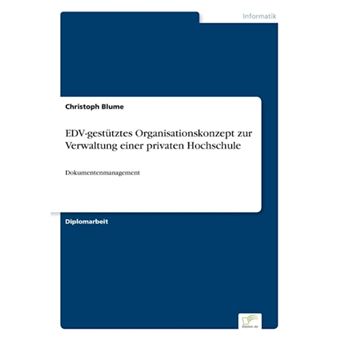 Edv-Gestutztes Organisationskonzept Zur Verwaltung Einer Privaten Hochschule - Paperback / softback - 2002 - 1