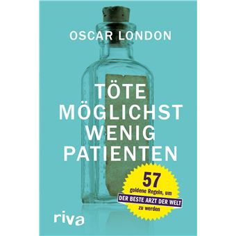Töte möglichst wenig Patienten | Oscar London - 1