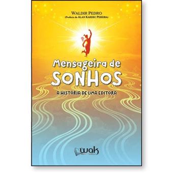 Mensageira De Sonhos: A História Dde Uma Editora - 1