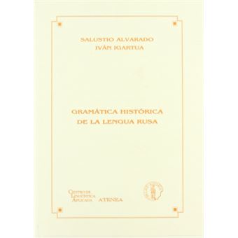 Gramatica Historica De La Lengua Rusa - 1