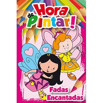 Hora de Pintar - Fadas Encantadas - Lancamento - 1