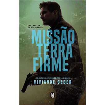 Missão Terra Firme - 1