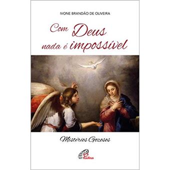 Com Deus Nada É Impossível - 1