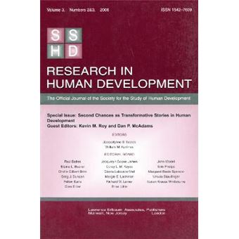 Second Chances as Transformative Stories RHD - A Special Issue of Research in Human Development - Paperback - 2006 - 1