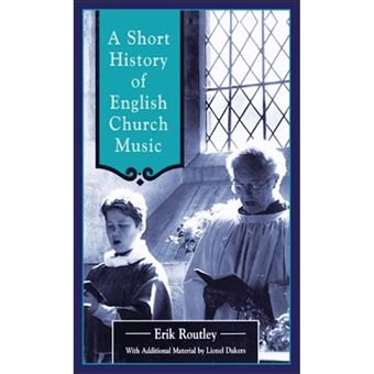 A Short History of English Church Music - 1
