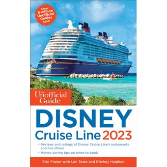 The Unofficial Guide To The Disney Cruise Line 2023 - 1