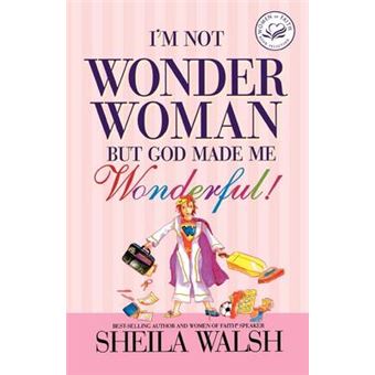 I'M Not Wonder Woman But God Made Me Wonderful - 1
