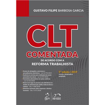 CLT Comentada - De acordo com a Reforma Trabalhista - 1