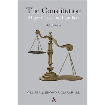The Constitution Major Cases And Conflicts, 4Th Edition - 1