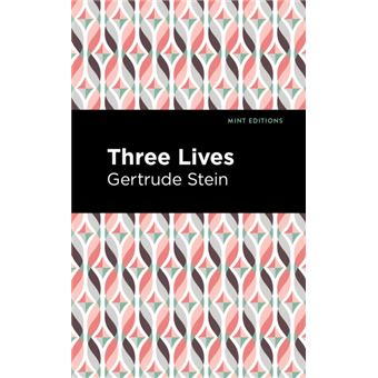 Three Lives - 1
