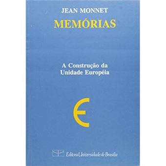 Memórias, A Construção Da Unidade Europeia - 1