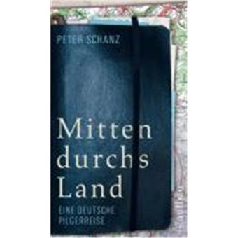 Mitten Durchs Land - 1