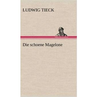 Die Schoene Magelone - Hardback - 2012 - 1