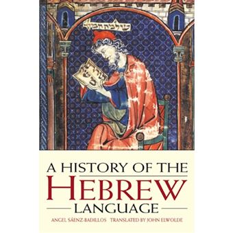 A History of the Hebrew Language - 1