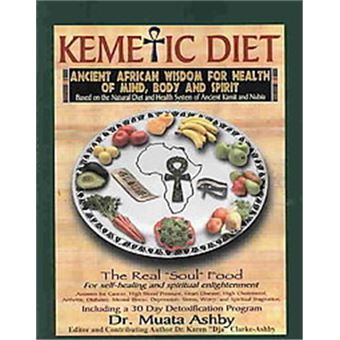 The Kemetic Diet - 1