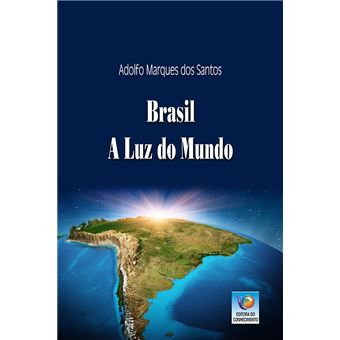 Brasil, a luz do Mundo - 1