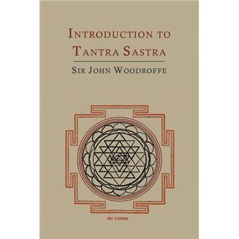 Introduction to Tantra Sastra - 1