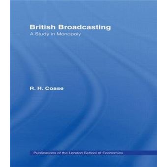 British Broadcasting - A Study in Monopoly - Hardback - 1969 - 1