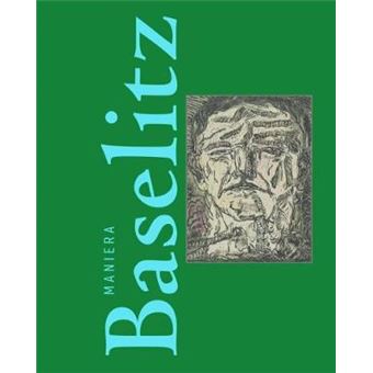 Maniera Baselitz - 1