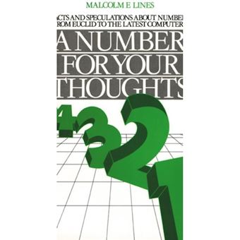 A Number for Your Thoughts - Facts and Speculations About Numbers from Euclid to the Latest Computers - Paperback - 1986 - 1