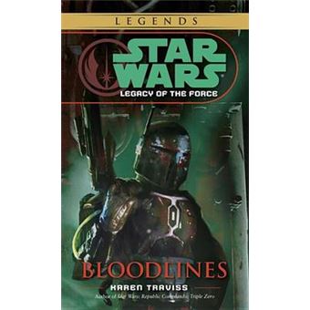 Bloodlines: Star Wars Legends (Legacy of the Force) - 1