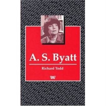 A.S. Byatt, Writers & Their Work Series - 1