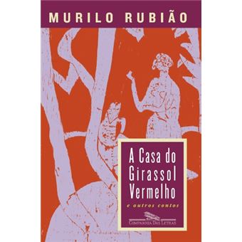 Casa Do Girassol Vermelho, A - 1