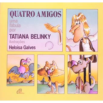 Quatro Amigos - Coleção Sabor Amizade - 1