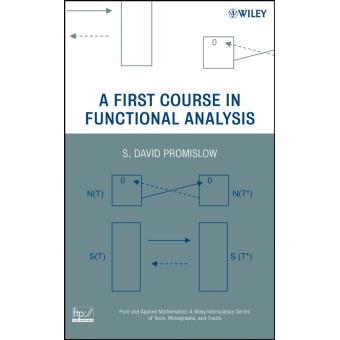 A First Course in Functional Analysis - Hardback - 2008 - 1