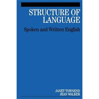 The Structure of Spoken and Written Language - Spoken and Written English - Paperback - 2006 - 1