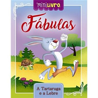 Fábulas. A Tartaruga E A Lebre - 1