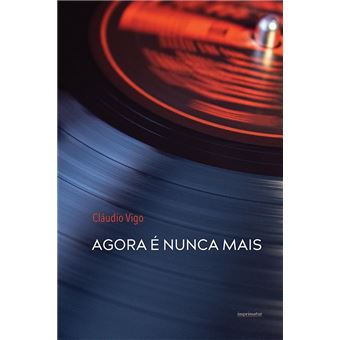 Agora É Nunca Mais - 1