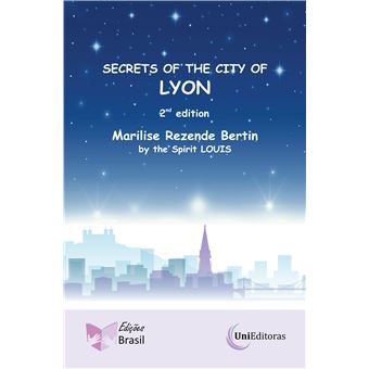 Secrets Of The City Of Lyon - 1