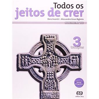 Todos Os Jeitos De Crer. Tradições - Volume 3 - 1