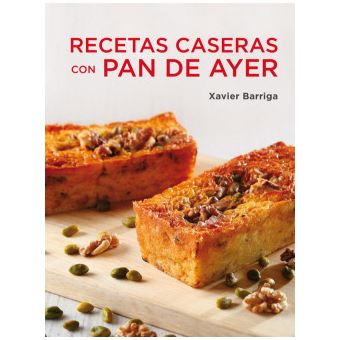 Recetas caseras con pan de ayer / Homemade Recipies With left over Bread - 1