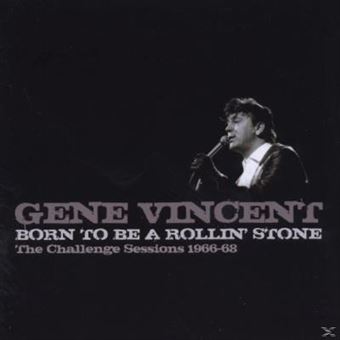 Gene Vincent-Born To Be A Rollin Stone - 1