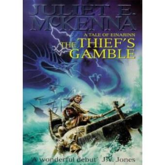 The Thief's Gamble : Book One: The Tales of Einarinn - 1