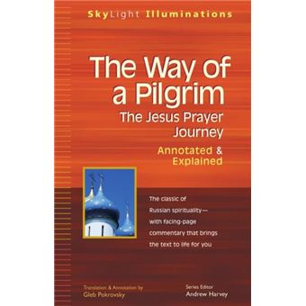 The Way Of A Pilgrim By Jewish Lights Publishing - 1