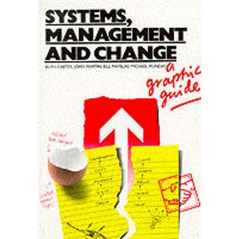 Systems, Management and Change - A Graphic Guide - Paperback - 1984 - 1