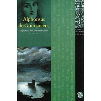 Os Melhores Poemas De Alphonsus De Guimaraens - 1