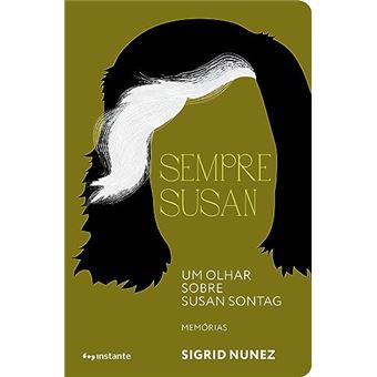 Sempre Susan Um Olhar Sobre Susan Sontag - 1