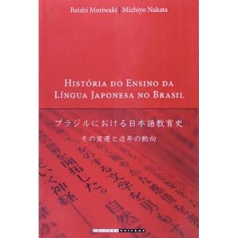 Historia Do Ensino Da Lingua Japonesa No Brasil - 1